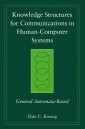 Knowledge Structures for Communications in Human-Computer Systems