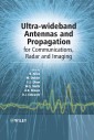 Ultra-Wideband Antennas and Propagation