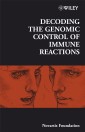 Decoding the Genomic Control of Immune Reactions