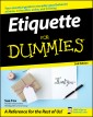 Etiquette For Dummies