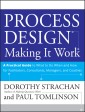 Process Design: Making it Work