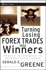 Turning Losing Forex Trades into Winners