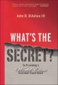 What's the Secret?