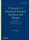 Principles of Chemical Reactor Analysis and Design