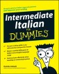 Intermediate Italian For Dummies