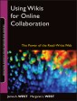 Using Wikis for Online Collaboration