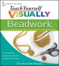 Teach Yourself VISUALLY Beadwork