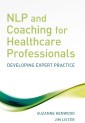 NLP and Coaching for Health Care Professionals