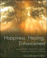 Happiness, Healing, Enhancement