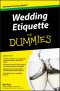 Wedding Etiquette For Dummies