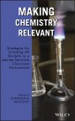 Making Chemistry Relevant