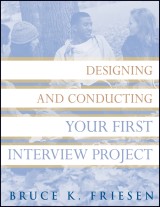 Designing and Conducting Your First Interview Project