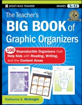 The Teacher's Big Book of Graphic Organizers
