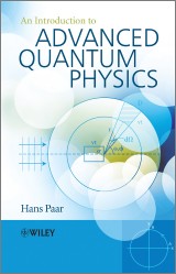 An Introduction to Advanced Quantum Physics