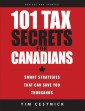 101 Tax Secrets For Canadians