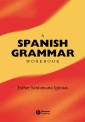 A Spanish Grammar Workbook