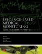Evidence-Based Medical Monitoring