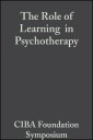 The Role of Learning in Psychotherapy
