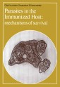 Parasites in the Immunized Host