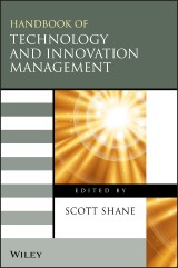 The Handbook of Technology and Innovation Management