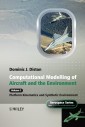 Computational Modelling and Simulation of Aircraft and the Environment, Volume 1