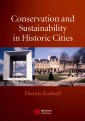 Conservation and Sustainability in Historic Cities