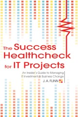The Success Healthcheck for IT Projects
