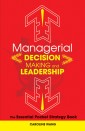 Managerial Decision Making Leadership