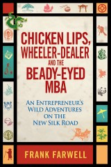 Chicken Lips, Wheeler-Dealer, and the Beady-Eyed M.B.A