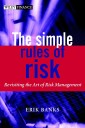 The Simple Rules of Risk