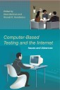 Computer-Based Testing and the Internet