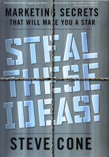 Steal These Ideas!