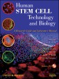 Human Stem Cell Technology and Biology