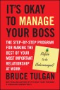 It's Okay to Manage Your Boss