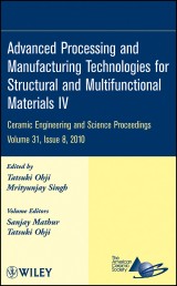 Advanced Processing and Manufacturing Technologies for Structural and Multifunctional Materials IV, Volume 31, Issue 8
