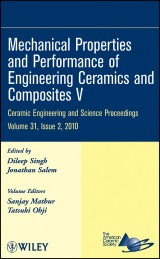 Mechanical Properties and Performance of Engineering Ceramics and Composites V, Volume 31, Issue 2