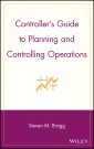 Controller's Guide to Planning and Controlling Operations