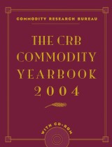 The CRB Commodity Yearbook 2004