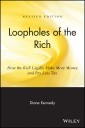 Loopholes of the Rich