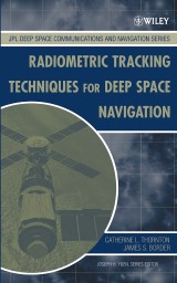 Radiometric Tracking Techniques for Deep-Space Navigation
