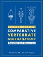 Comparative Vertebrate Neuroanatomy