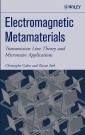 Electromagnetic Metamaterials