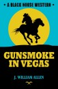 Gunsmoke in Vegas