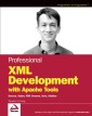 Professional XML Development with Apache Tools