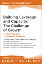 Building Leverage and Capacity