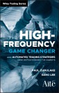 The High Frequency Game Changer