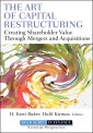 The Art of Capital Restructuring