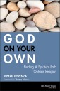 God on Your Own