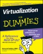 Virtualization For Dummies