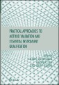 Practical Approaches to Method Validation and Essential Instrument Qualification